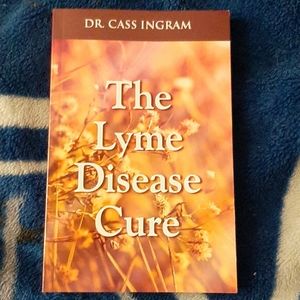 The Lyme Disease Cure Book, By Dr. Cass Ingram